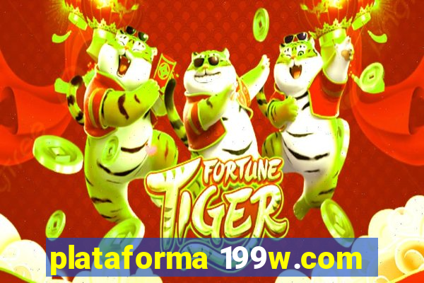 plataforma 199w.com